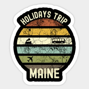 Holidays Trip To Maine, Family Trip To Maine, Road Trip to Maine, Family Reunion in Maine, Holidays in Maine, Vacation in Maine Sticker